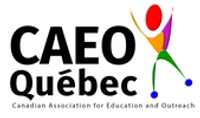 Canadian Association of Education and Outreach (CAEO) Québec