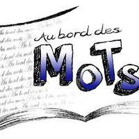 Au Bord Des Mots